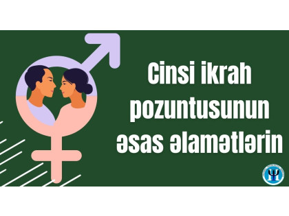 Cinsi ikrah pozuntusunun əsas əlamətləri